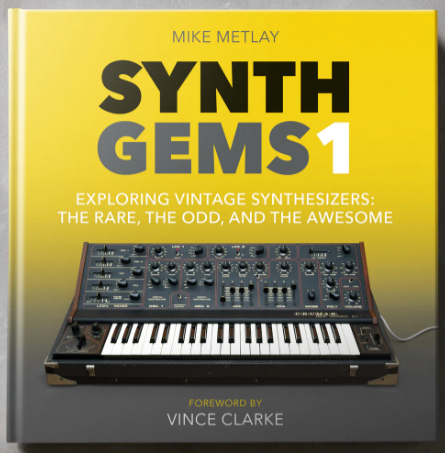 Book: Synth Gems Vol. 1 by Mike Metlay