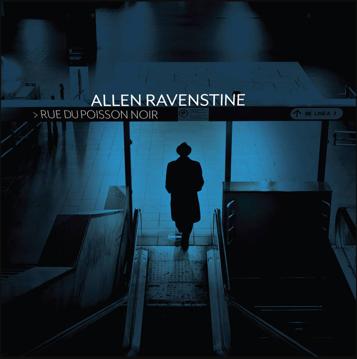 CD: Allen Ravenstine - Rue du Poisson Noir