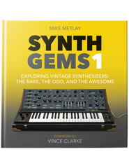 Book: Synth Gems Vol. 1 by Mike Metlay